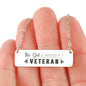 This Girl Is Protected By A Veteran Necklace